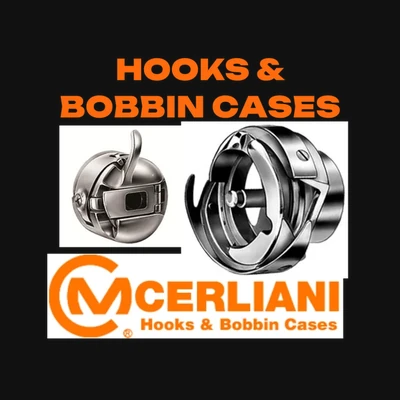 CERLIANI HOOKS &  BOBBIN CASES